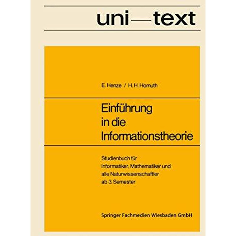 Einf?hrung in die Informationstheorie: Studienbuch f?r Informatiker, Mathematike [Paperback]