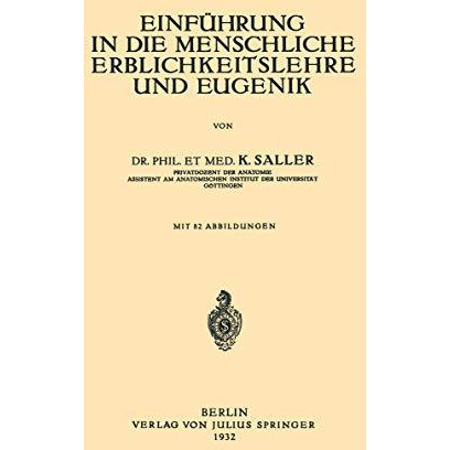 Einf?hrung in die Menschliche Erblichkeitslehre und Eugenik [Paperback]