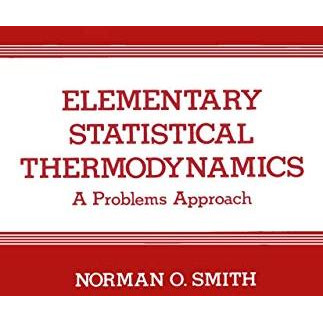 Elementary Statistical Thermodynamics: A Problems Approach [Paperback]