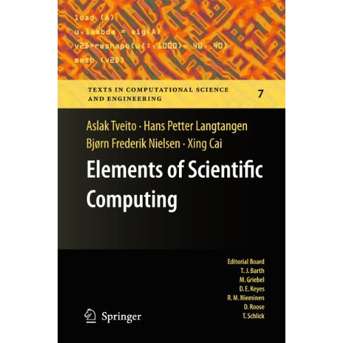 Elements of Scientific Computing [Hardcover]