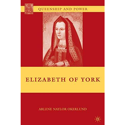 Elizabeth of York [Hardcover]