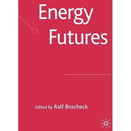 Energy Futures [Hardcover]