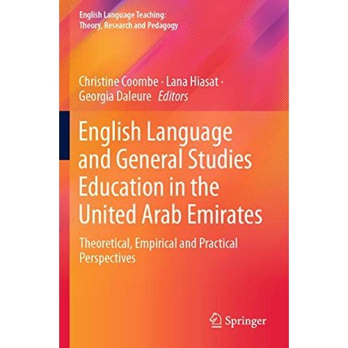 English Language and General Studies Education in the United Arab Emirates: Theo [Paperback]