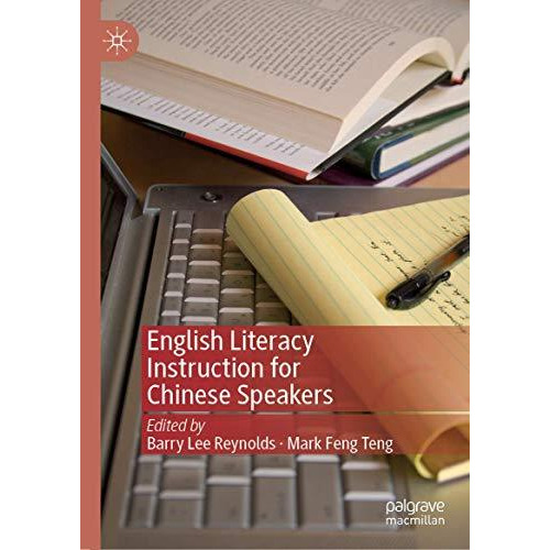 English Literacy Instruction for Chinese Speakers [Hardcover]