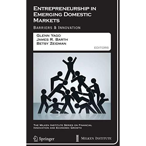 Entrepreneurship in Emerging Domestic Markets: Barriers and Innovation [Hardcover]