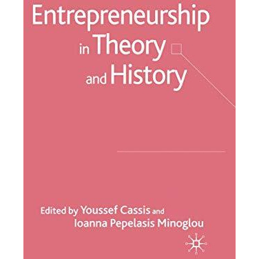 Entrepreneurship in Theory and History [Paperback]