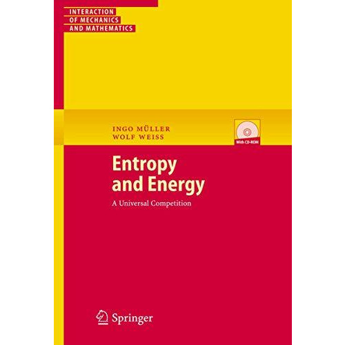 Entropy and Energy: A Universal Competition [Paperback]