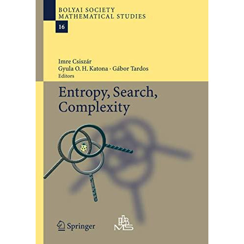 Entropy, Search, Complexity [Hardcover]