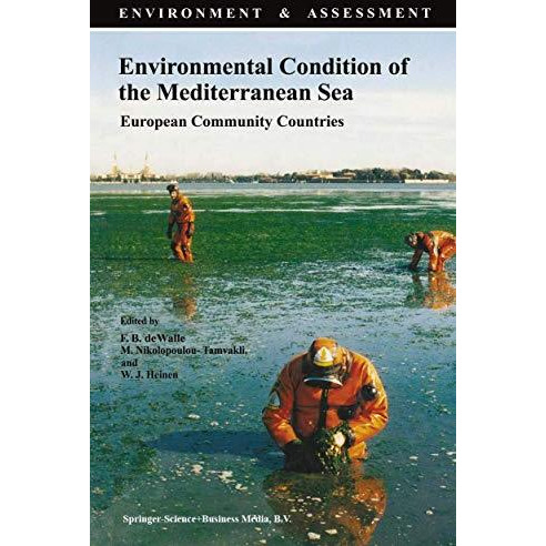 Environmental Condition of the Mediterranean Sea: European Community Countries [Paperback]