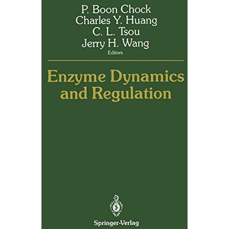 Enzyme Dynamics and Regulation [Paperback]