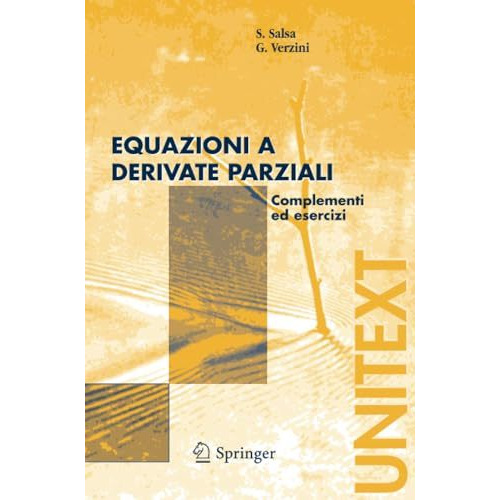 Equazioni a derivate parziali: Complementi ed esercizi [Paperback]