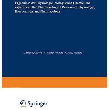 Ergebnisse der Physiologie / Reviews of Physiology: Biologischen Chemie und expe [Paperback]