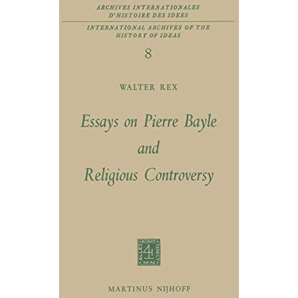 Essays on Pierre Bayle and Religious Controversy [Paperback]