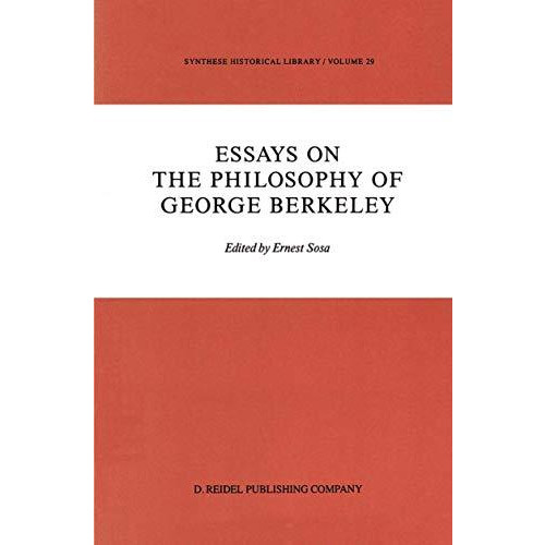 Essays on the Philosophy of George Berkeley [Paperback]