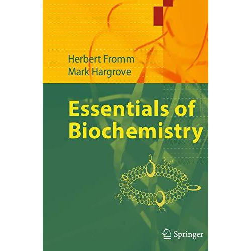 Essentials of Biochemistry [Paperback]