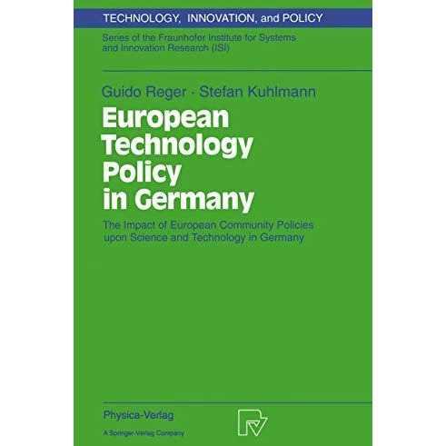 European Technology Policy in Germany: The Impact of European Community Policies [Paperback]