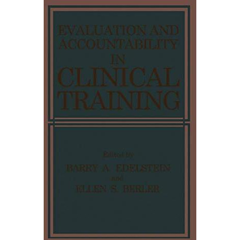 Evaluation and Accountability in Clinical Training [Paperback]