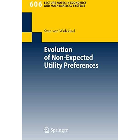 Evolution of Non-Expected Utility Preferences [Paperback]