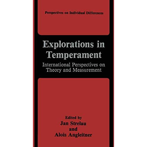 Explorations in Temperament: International Perspectives on Theory and Measuremen [Paperback]