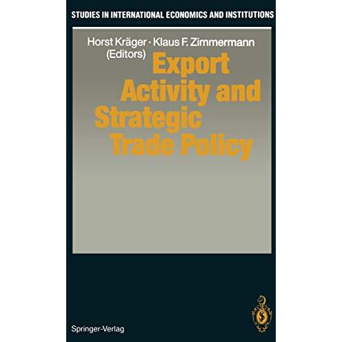 Export Activity and Strategic Trade Policy [Paperback]