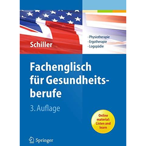 Fachenglisch f?r Gesundheitsberufe: Physiotherapie, Ergotherapie, Logop?die [Paperback]