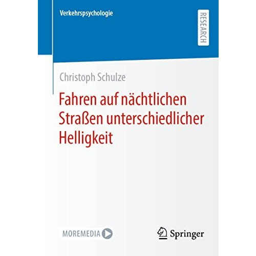 Fahren auf n?chtlichen Stra?en unterschiedlicher Helligkeit [Paperback]