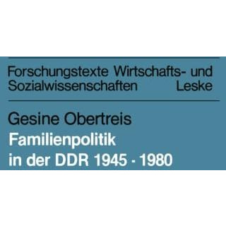 Familienpolitik in der DDR 19451980 [Paperback]