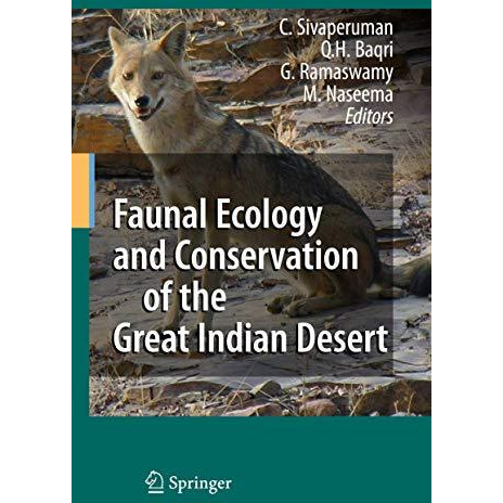 Faunal Ecology and Conservation of the Great Indian Desert [Paperback]