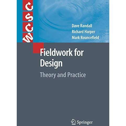 Fieldwork for Design: Theory and Practice [Paperback]