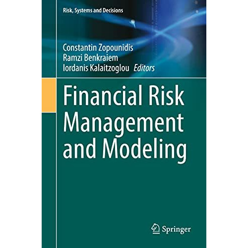 Financial Risk Management and Modeling [Hardcover]