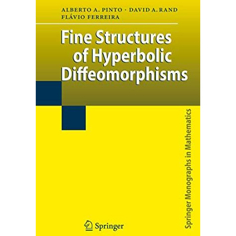 Fine Structures of Hyperbolic Diffeomorphisms [Hardcover]