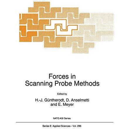 Forces in Scanning Probe Methods [Paperback]