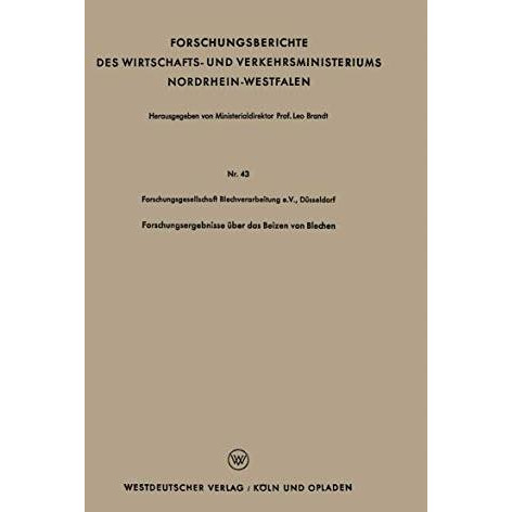 Forschungsergebnisse ?ber das Beizen von Blechen [Paperback]