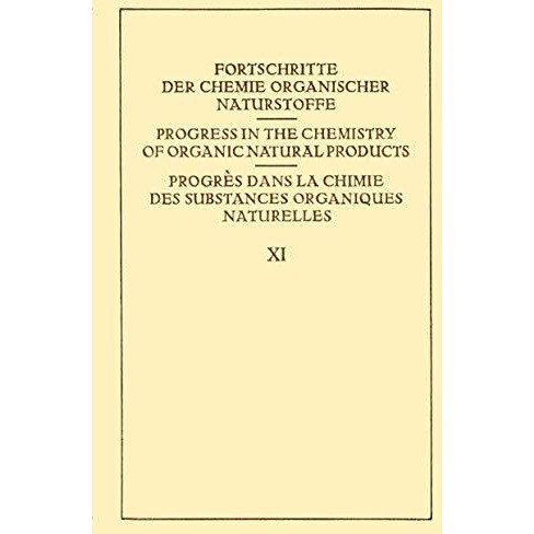 Fortschritte der Chemie Organischer Naturstoffe / Progress in the Chemistry of O [Paperback]