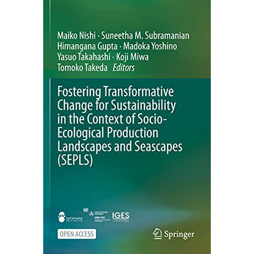 Fostering Transformative Change for Sustainability in the Context of Socio-Ecolo [Paperback]