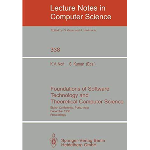 Foundations of Software Technology and Theoretical Computer Science: Eighth Conf [Paperback]