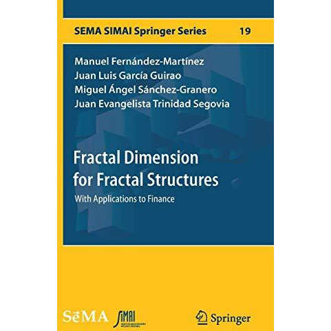 Fractal Dimension for Fractal Structures: With Applications to Finance [Hardcover]