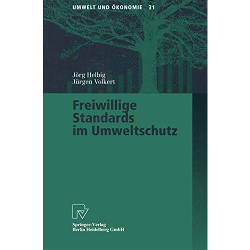 Freiwillige Standards im Umweltschutz [Paperback]