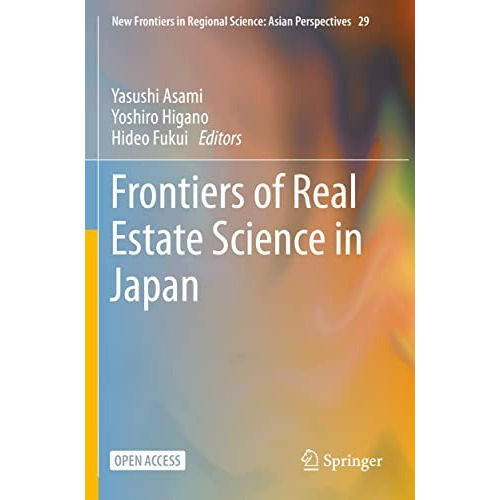 Frontiers of Real Estate Science in Japan [Paperback]