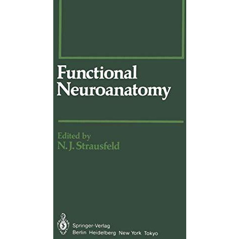 Functional Neuroanatomy [Paperback]