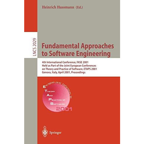 Fundamental Approaches to Software Engineering: 4th International Conference, FA [Paperback]