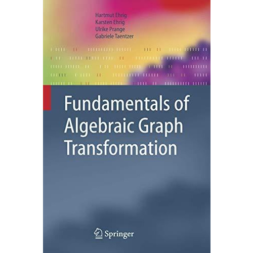 Fundamentals of Algebraic Graph Transformation [Hardcover]