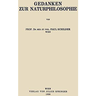 Gedanken zur Naturphilosophie [Paperback]