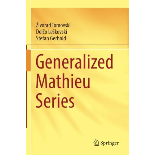 Generalized Mathieu Series [Paperback]