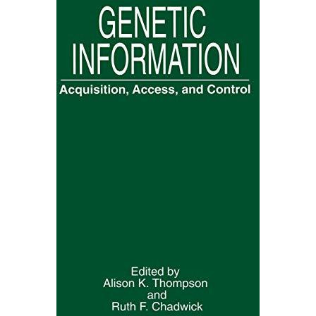 Genetic Information: Acquisition, Access, and Control [Hardcover]