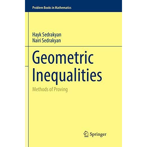 Geometric Inequalities: Methods of Proving [Paperback]