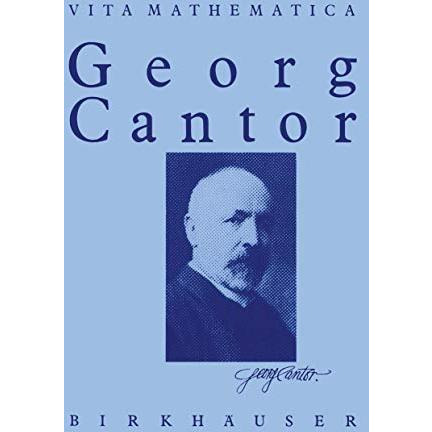 Georg Cantor 1845  1918 [Paperback]