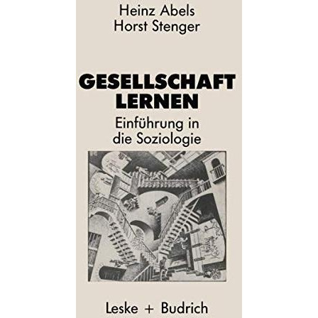 Gesellschaft lernen: Einf?hrung in die Soziologie [Paperback]