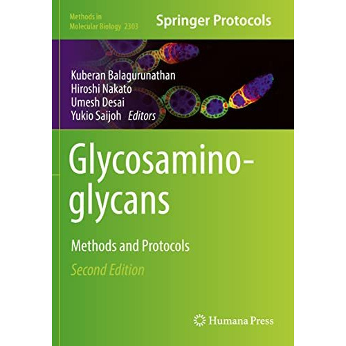 Glycosaminoglycans: Methods and Protocols [Paperback]