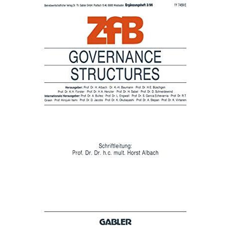 Governance Structures: Umbruch in der F?hrung von Gro?unternehmen [Paperback]